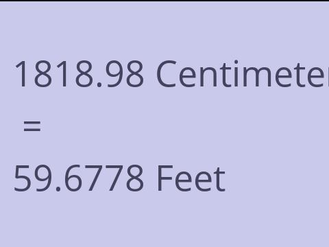 1818.98 CM TO FEET