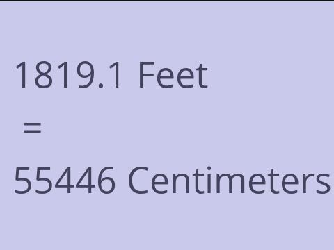 1819.1 FEET TO CM