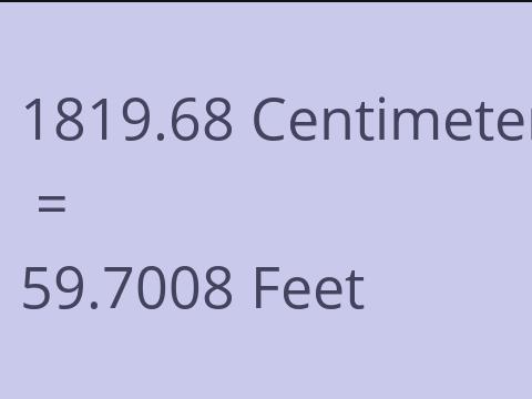 1819.68 CM TO FEET