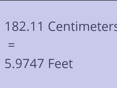 182.11 CM TO FEET