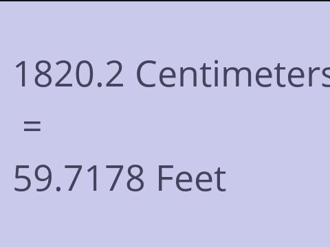 1820.2 CM TO FEET