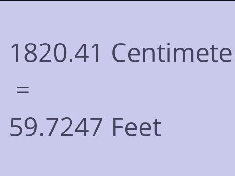 1820.41 CM TO FEET