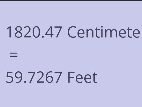 1820.47 CM TO FEET