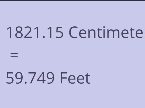 1821.15 CM TO FEET