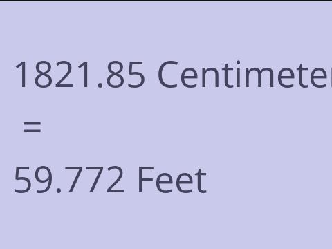 1821.85 CM TO FEET