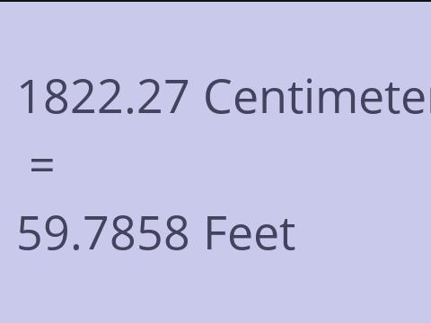 1822.27 CM TO FEET