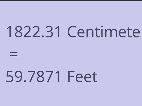 1822.31 CM TO FEET