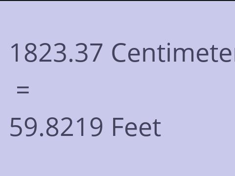 1823.37 CM TO FEET