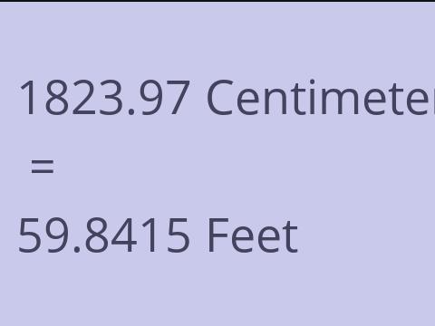 1823.97 CM TO FEET