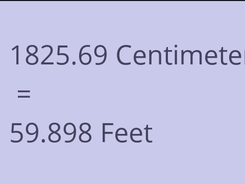 1825.69 CM TO FEET