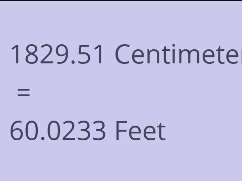 1829.51 CM TO FEET
