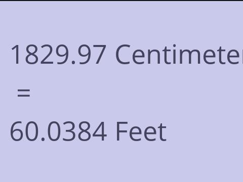 1829.97 CM TO FEET