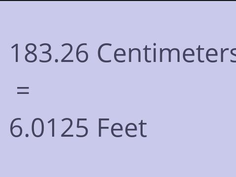 183.26 CM TO FEET