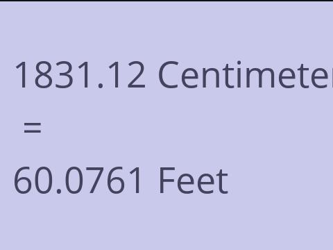 1831.12 CM TO FEET