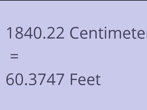 1840.22 CM TO FEET