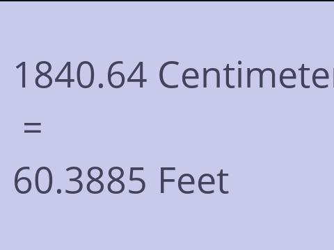 1840.64 CM TO FEET