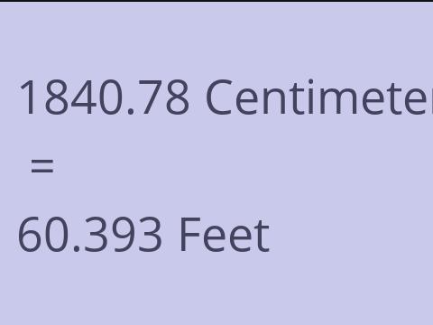 1840.78 CM TO FEET