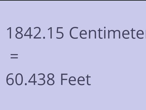 1842.15 CM TO FEET