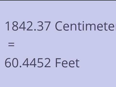 1842.37 CM TO FEET