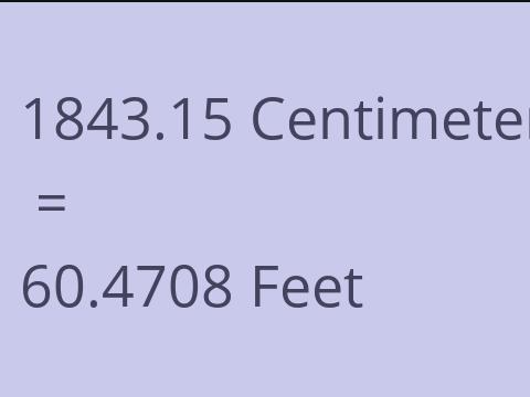 1843.15 CM TO FEET