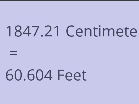 1847.21 CM TO FEET