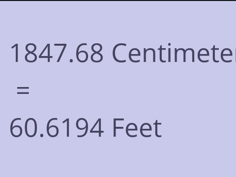 1847.68 CM TO FEET