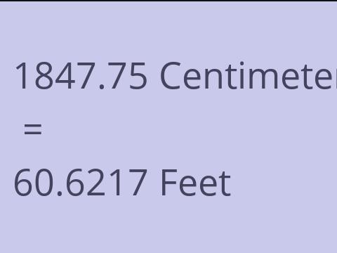 1847.75 CM TO FEET