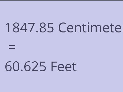 1847.85 CM TO FEET