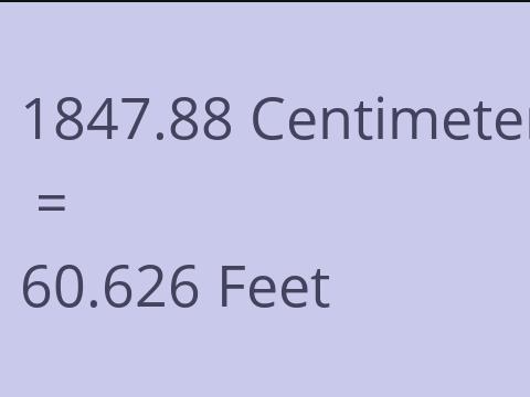 1847.88 CM TO FEET