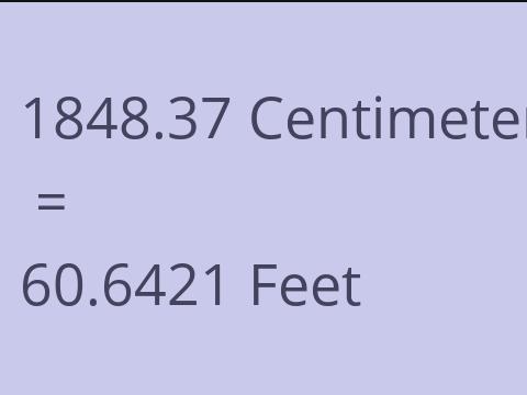 1848.37 CM TO FEET