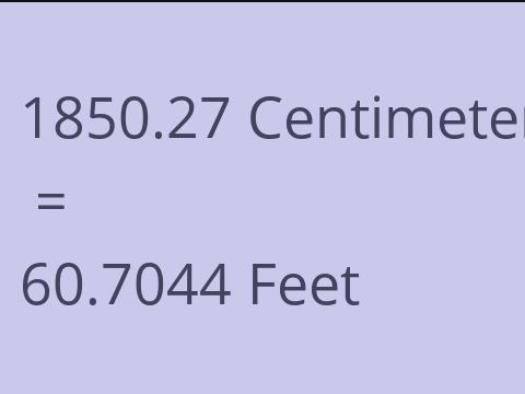 1850.27 CM TO FEET