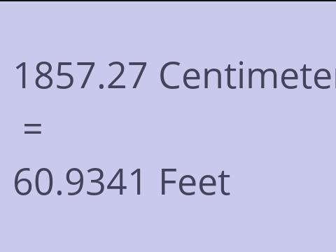 1857.27 CM TO FEET