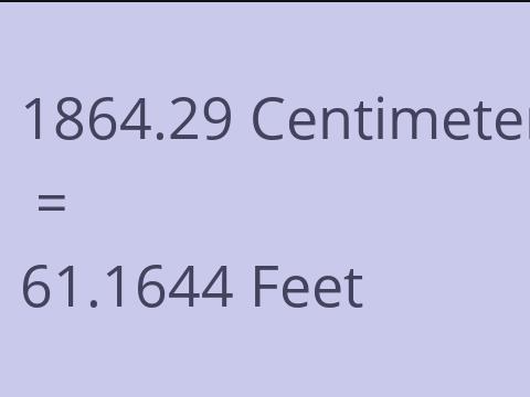 1864.29 CM TO FEET