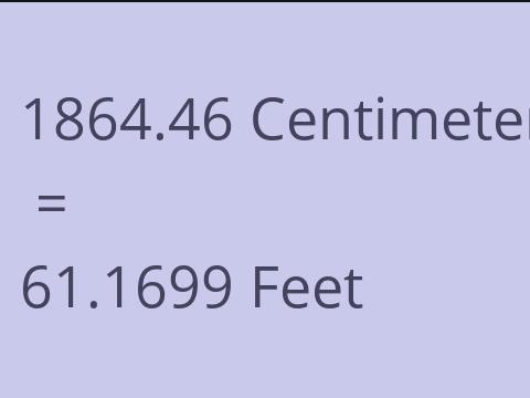 1864.46 CM TO FEET