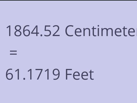 1864.52 CM TO FEET