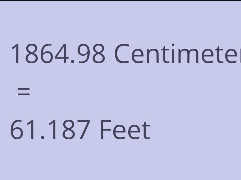 1864.98 CM TO FEET