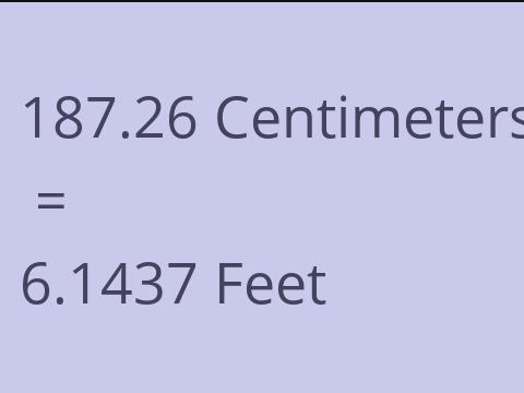 187.26 CM TO FEET