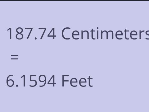 187.74 CM TO FEET