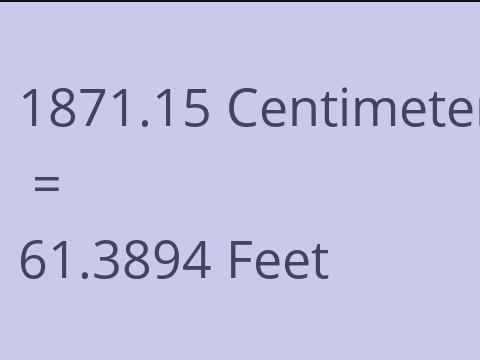 1871.15 CM TO FEET