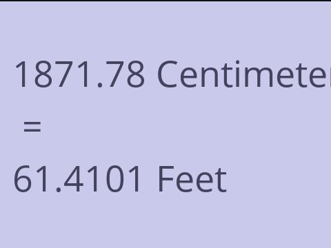 1871.78 CM TO FEET