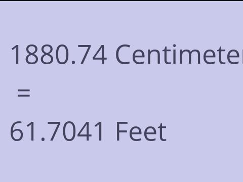 1880.74 CM TO FEET