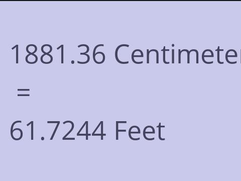 1881.36 CM TO FEET