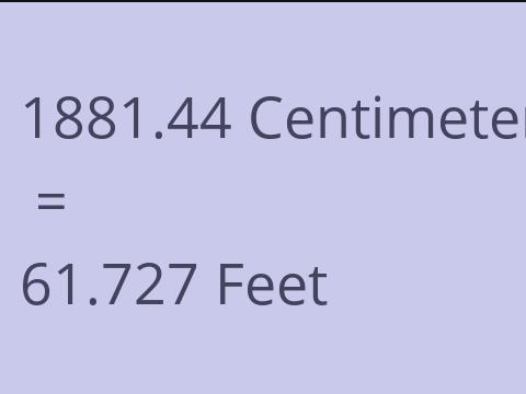 1881.44 CM TO FEET