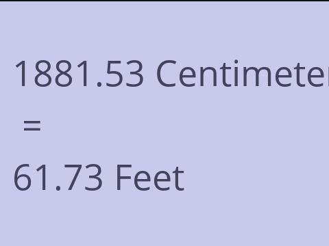 1881.53 CM TO FEET