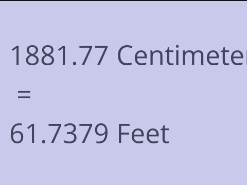 1881.77 CM TO FEET