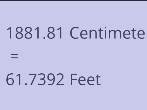 1881.81 CM TO FEET