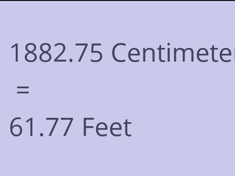 1882.75 CM TO FEET