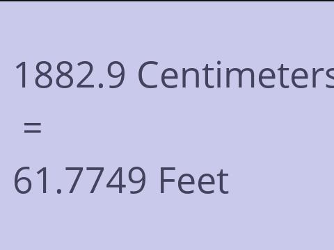 1882.9 CM TO FEET