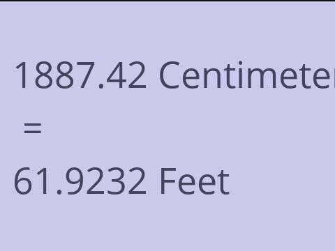 1887.42 CM TO FEET