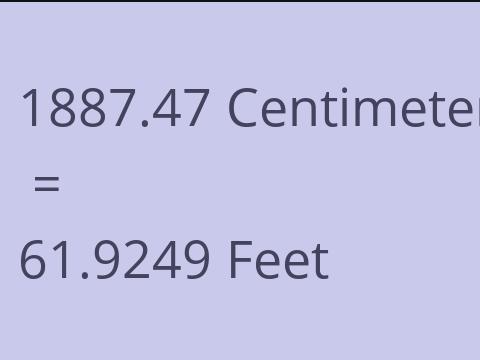 1887.47 CM TO FEET